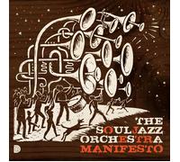 The Souljazz Orchestra Manifesto (Vinyl)