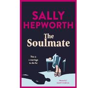 The Soulmate: the brand new addictive psychological suspense thriller from the international bestselling author for 2023
