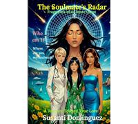 The Soulmate's Radar: Fragments of an Inner Quest