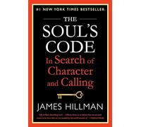 Le code de l'âme – À la recherche du caractère et de la vocation – Random House