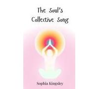 The Soul's Collective Song