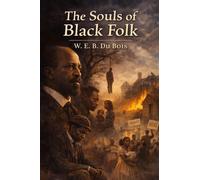The Souls of Black Folk