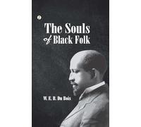 The Souls of Black Folk