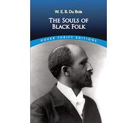 The Souls of Black Folk (Dover Thrift Editions)