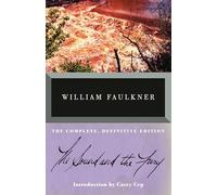 The Sound and the Fury: The Complete, Definitive Edition