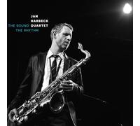 The Sound and the Rhythm / Jan Harbeck Quartet