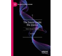 The Sound Inside The Silence