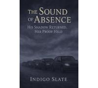 The Sound of Absence: His Shadow Returned, Her Proof Held