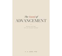 The Sound of Advancement: Moving with God, Not Just Moving Forward