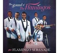 The Sound of The Flamingos plus Flamingo Serenade CD
