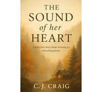 The Sound of Her Heart