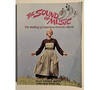 The Sound of Music: The Making of America's Favorite Movie