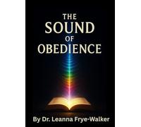 The Sound of Obedience