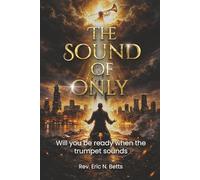 The Sound of Only