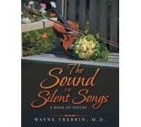 The Sound Of Silent Songs