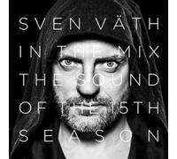 Sven Vath - in Mix: Sound of The Fifteenth Season
