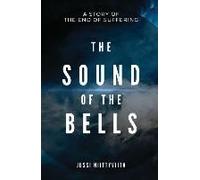 The Sound Of The Bells