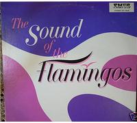 The Sound Of The Flamingos (Emus) [Vinyl LP] [Stereo]