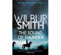 The Sound of Thunder 2 by Wilbur Smith Wilbur Smith (Auteur)