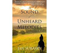 The Sound Of Unheard Melodies