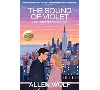 The Sound of Violet, 10th Anniversary Edition