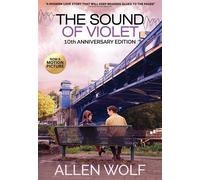 The Sound of Violet, 10th Anniversary Edition - Allen Wolf - Morning Star Publishing - ebook (ePub) - Livre