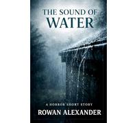 The Sound of Water
