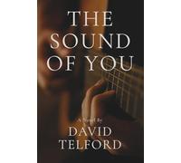The Sound of You