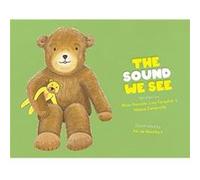 The Sound We See by Lisa Farquhar Lisa Farquhar (Auteur)