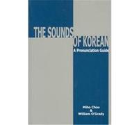 The Sounds of Korean O'Grady William, Miho Choo, William D. O'Grady (Auteur)
