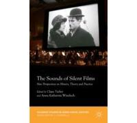 The Sounds Of Silent Films