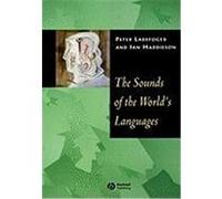 The Sounds of the World's Languages, Phonological Theory Ian Maddieson, Peter Ladefoged (Auteur)
