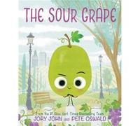 The Sour Grape - Jory John - HarperCollins Publishers Inc - Livre en Anglais - Hardback Jory JohnJory John (Auteur)