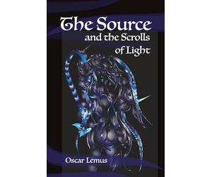 The Source and the Scrolls of Light: The light that shelters every magical touch