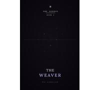 THE SOURCE: Book 2 : The Weaver