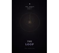 THE SOURCE: Book 3 : The Loop