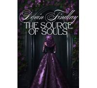 The Source Of Souls: Esiste un amore in grado di vincere le tenebre?