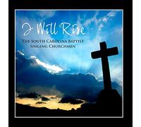 The South Carolina Baptist Singing Churchmen - I Will Rise