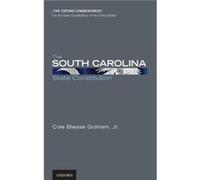The South Carolina State Constitution by Graham Cole Blease ProfessorViceChair retired ProfessorViceChair retired Department of Politics University of Sou Graham Cole Blease ProfessorViceChair retired