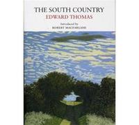 The South Country by Edward Thomas Edward Thomas (Auteur)