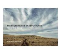The South Island of New Zealand by Robin Morrison Robin Morrison (Auteur)