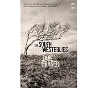 The South Westerlies by Jane Fraser Unknown (Auteur)