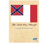 The South Won, What If?