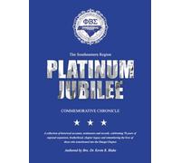 The Southeastern Region Platinum Jubilee Commemorative Chronicle