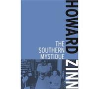 The Southern Mystique Zinn, Howard (Auteur)