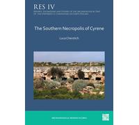 The Southern Necropolis Of Cyrene