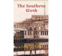 The Southern Work by Ellen G. White Ellen G. White (Auteur)