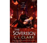 The Sovereign Magic of the Lost, Book 3 - C. L. Clark - Orbit - ebook (ePub) - Livre