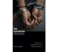 The Sovereign Trickster by Vicente L. Rafael Vicente L. Rafael (Auteur)