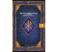 The Sovereignty of God